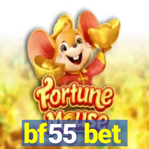 bf55 bet